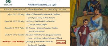 Health Series: I Ola No Emmalani “Traditions Across the Life Cycle” DOH - program postcard - update 2017-1004